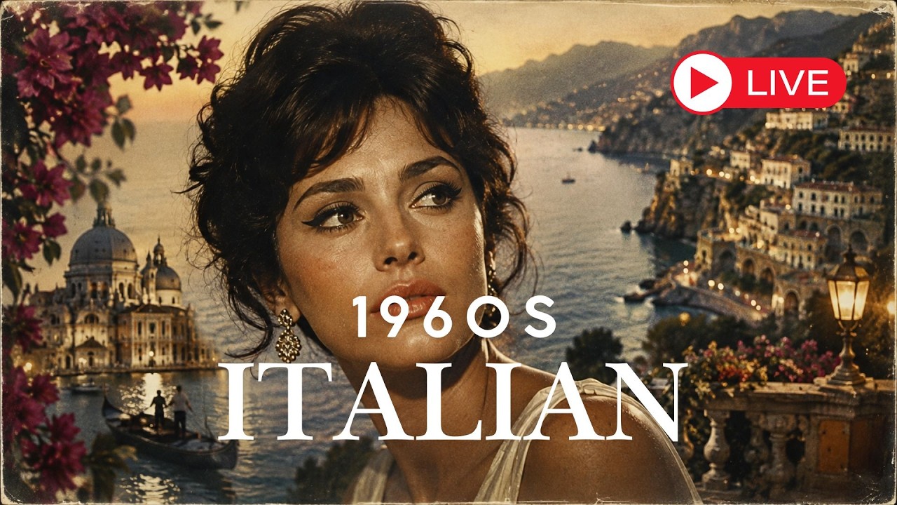 LIVE &mdash; Vintage Italian Love Songs 1960s ❤️ Romantic Italy | La Dolce Vita Music
