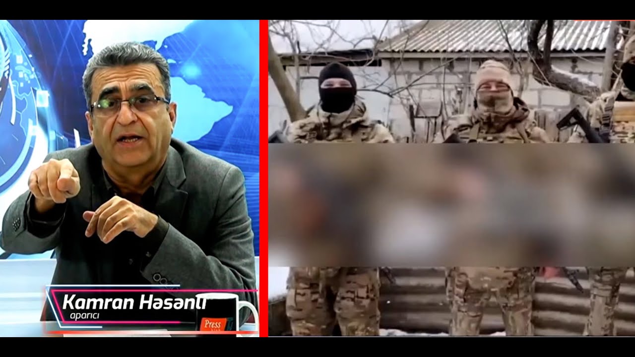 Kamran Həsənli: Dəhşətli kadrlar var, VƏZİYYƏT RUSCADIR...