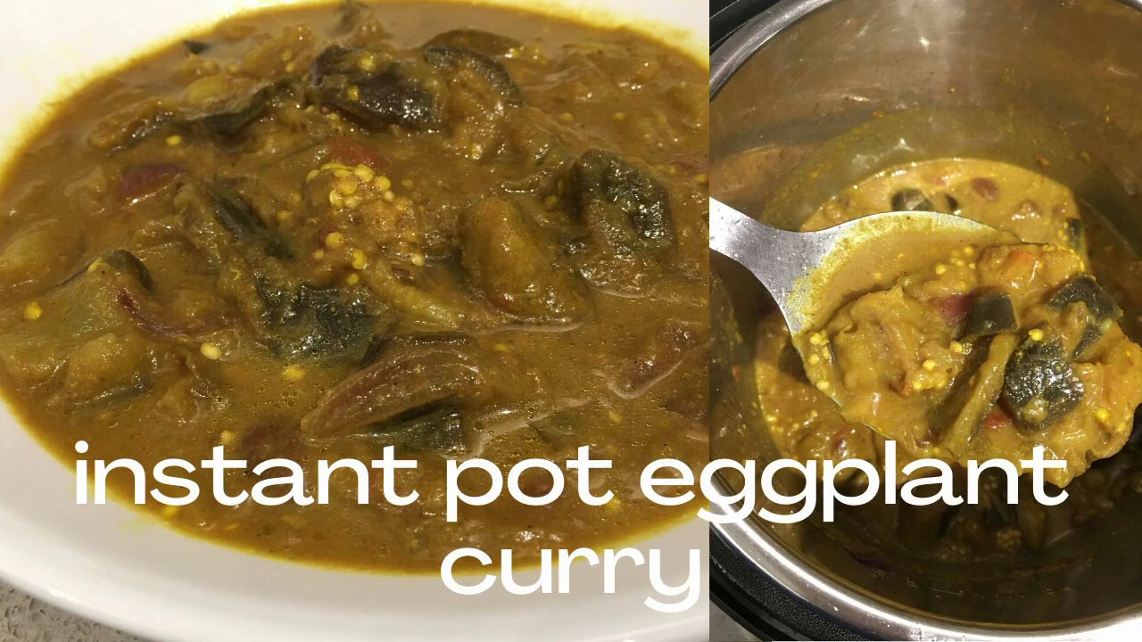 Instant Pot Eggplant Curry - Easy Eggplant Masala (Brinjal/Aubergine Curry)
