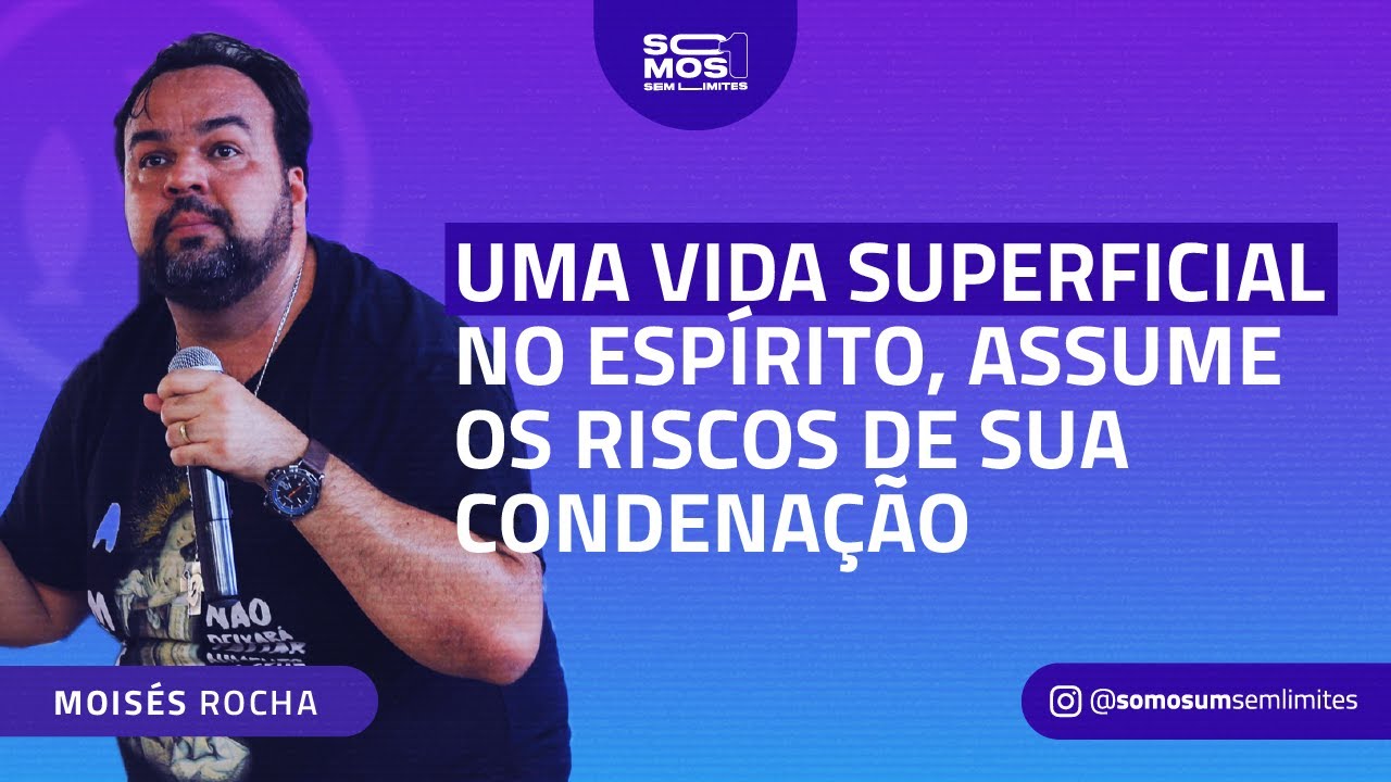 SOMOS UM 2023 | Moisés Rocha
