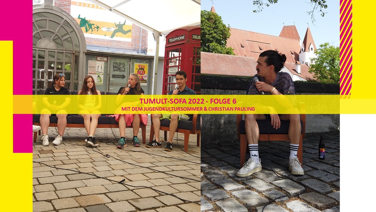 TUMULT-Sofa 2022 FOLGE 6 mit Teilnehmenden beim Jugendkultursommer und Christian Pauling