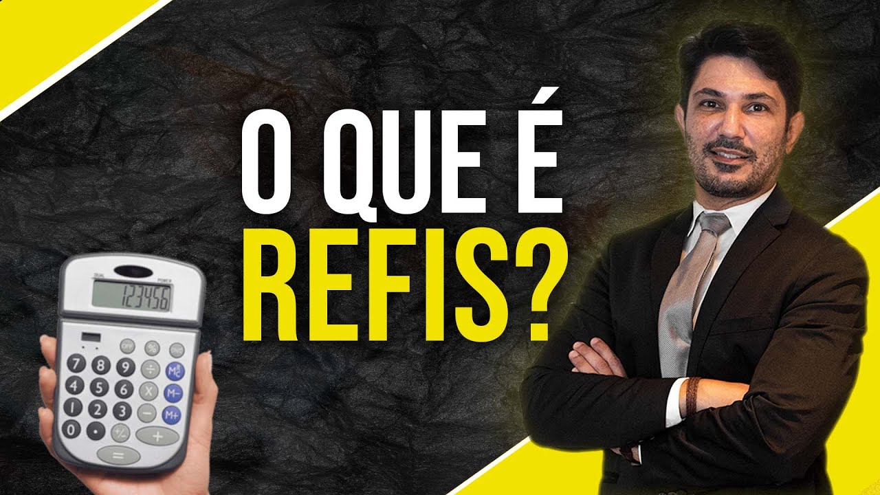 REFIS: Entenda o que &eacute; e como funciona | Rene Longo