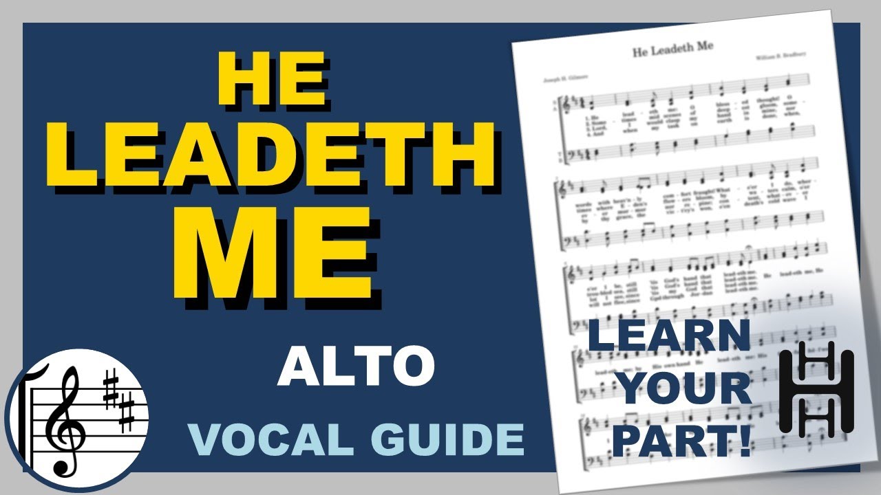 He Leadeth Me Alto D Major