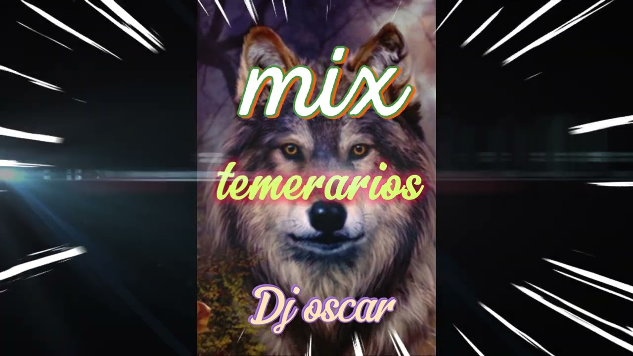 mix temerarios Dj oscar 503