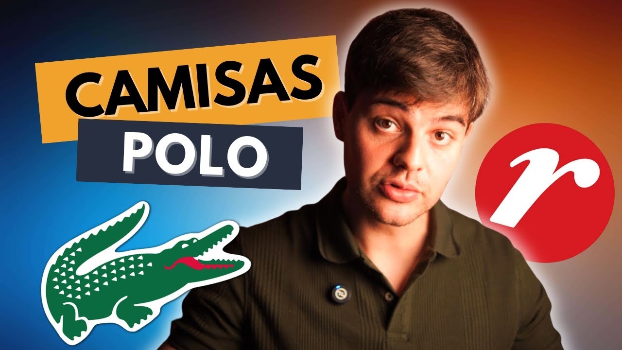 Camisa polo: Qual comprar? (Lacoste, Nautica, Renner)