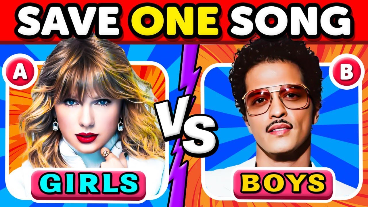 SAVE ONE SONG 👩 GIRLS vs BOYS 🧑 Pick Your Favorite Songs | Music Quiz