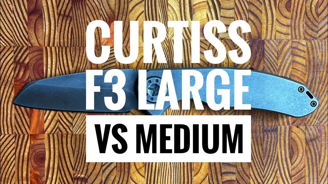 Curtiss F3 Large: Direct comparison to the F3 Medium. How does the big brother stack up?