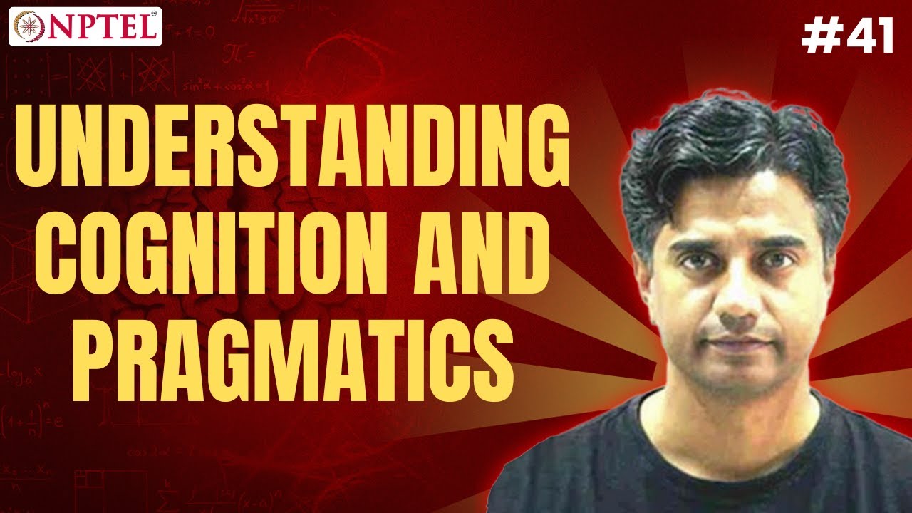 #41 Understanding Cognition & Pragmatics in the Structure of Language | Basics of Language Science