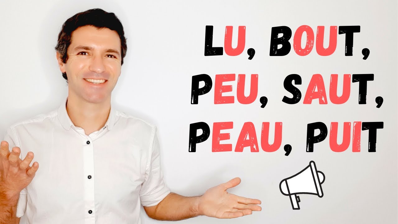 Prononciation française | U - AU - EU - OU - EAU 🗣✅😁
