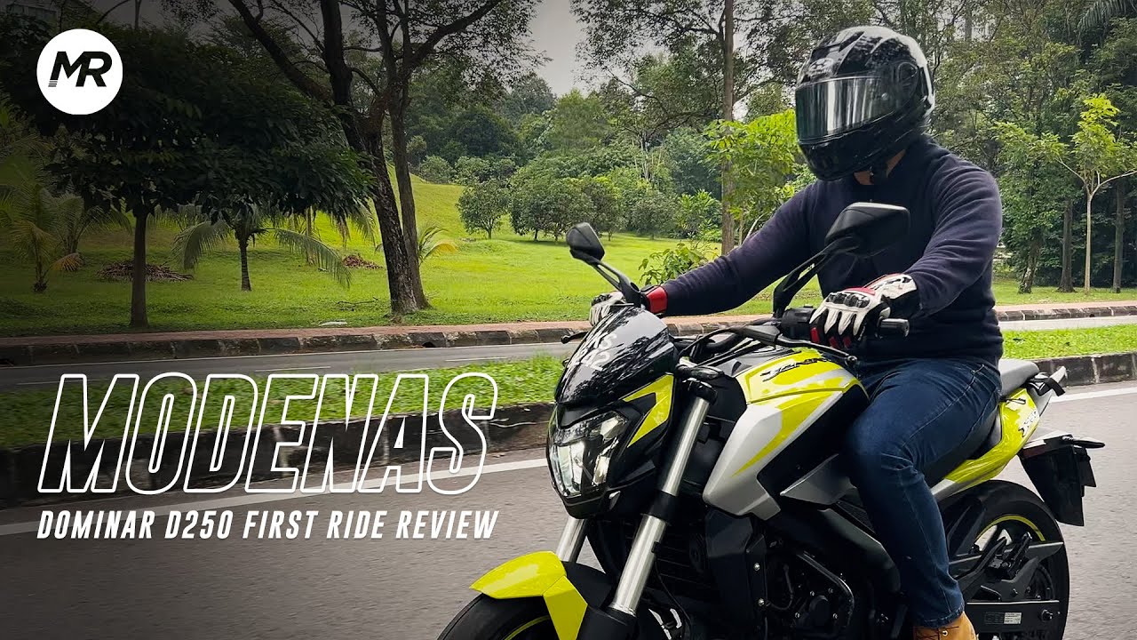 Modenas Dominar D250: Review -- Nampak Besar, Rasa Besar, Tapi?