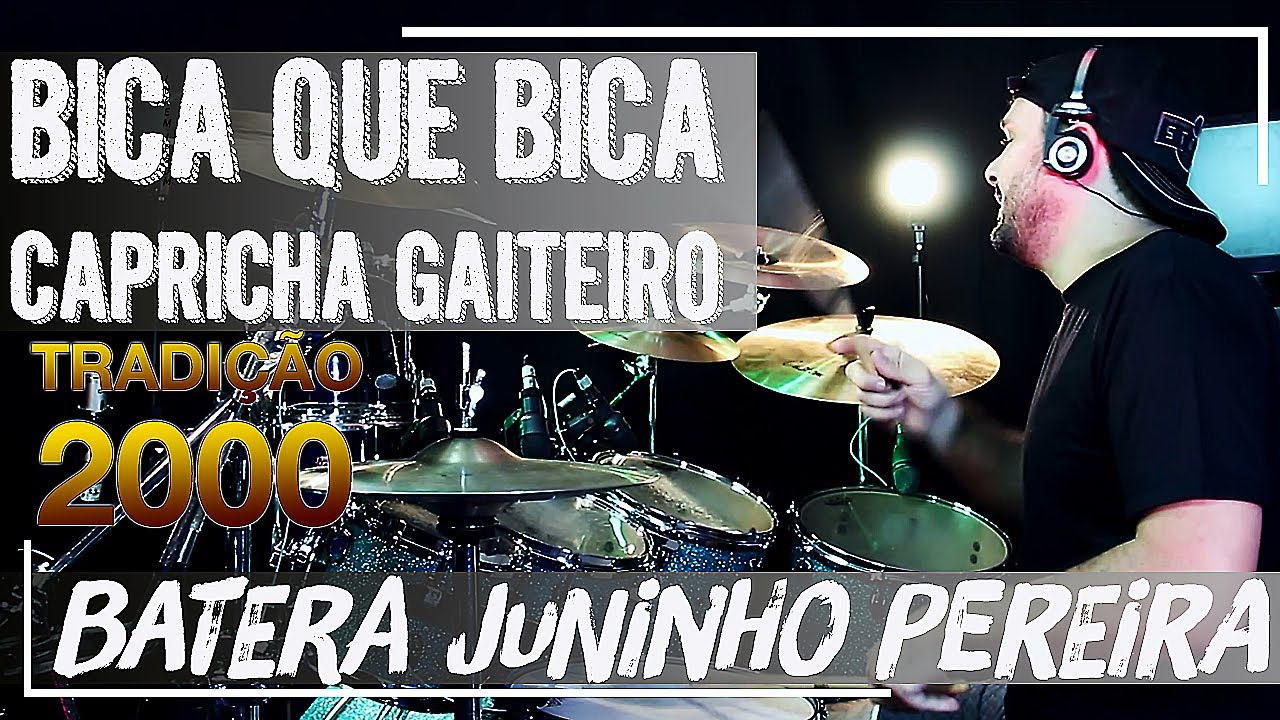 BATERA DAS MUSICAS "BICA QUE BICA E CAPRICHA GAITEIRO" JUNINHO PEREIRA