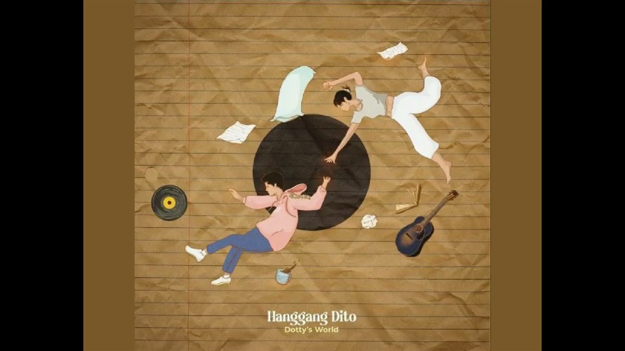 Dotty's World - Hanggang Dito [Remix]