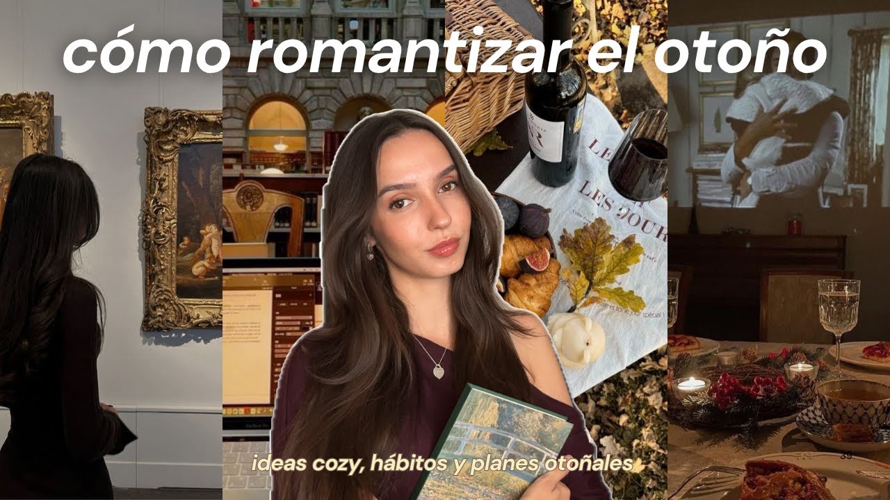 C&oacute;mo Romantizar el Oto&ntilde;o 🍂 (con ideas espec&iacute;ficas visuales) | Carolette Martin