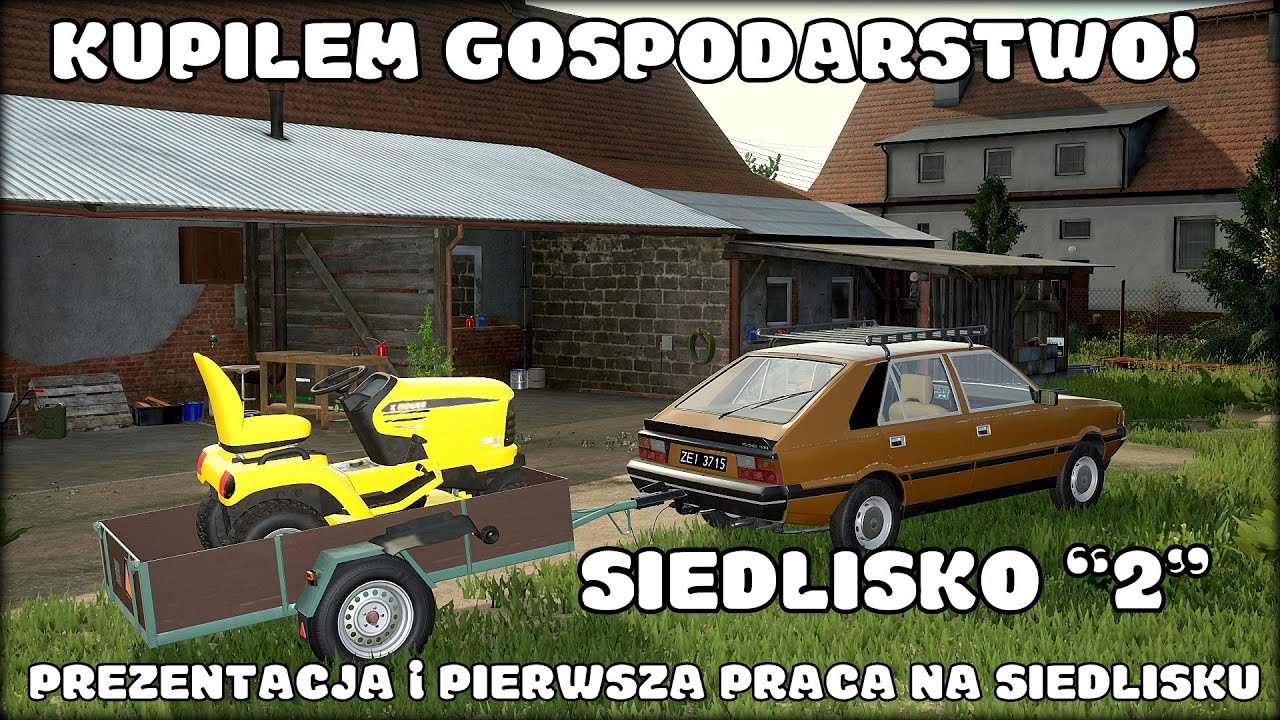 KUPIŁEM GOSPODARSTWO | Prezentacja i pierwsza praca |SIEDLISKO 