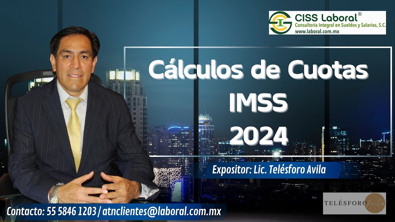 Cuotas IMSS 2024 para patrones y trabajadores