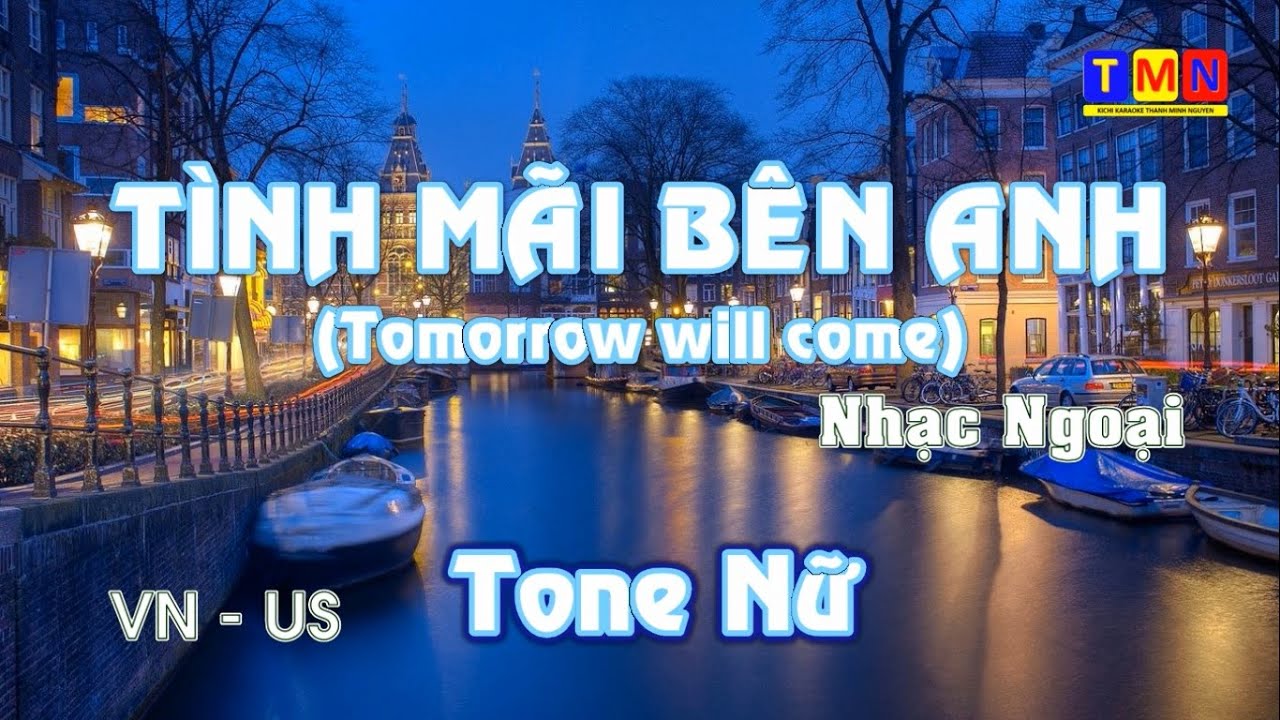 [KARAOKE] Tình mãi bên anh - Tomorrow will come (Nhạc Ngoại) – Tone Nữ (Bm)|#coverbytmn