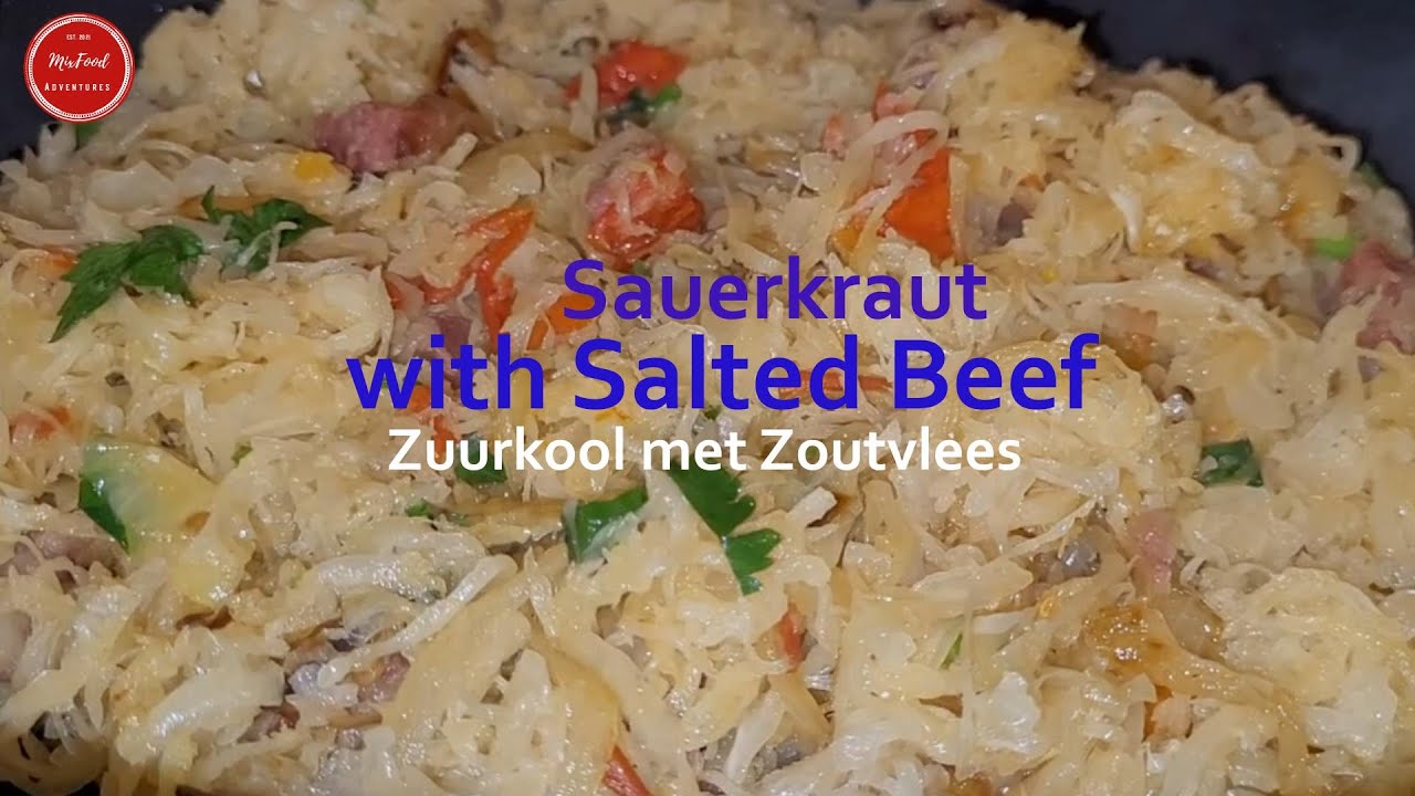 ZUURKOOL MET ZOUTVLEES  - SAUERKRAUT WITH SALTED BEEF