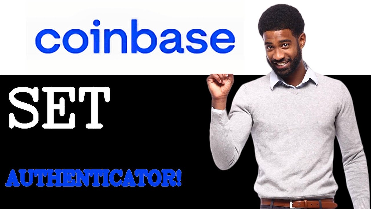 How To Connect Coinbase To Google Authenticator (2025)