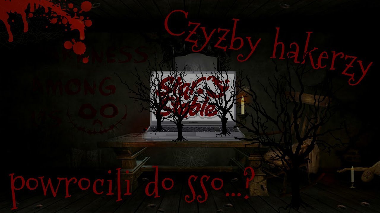 Hakerzy znowu w akcji?! [SSO]