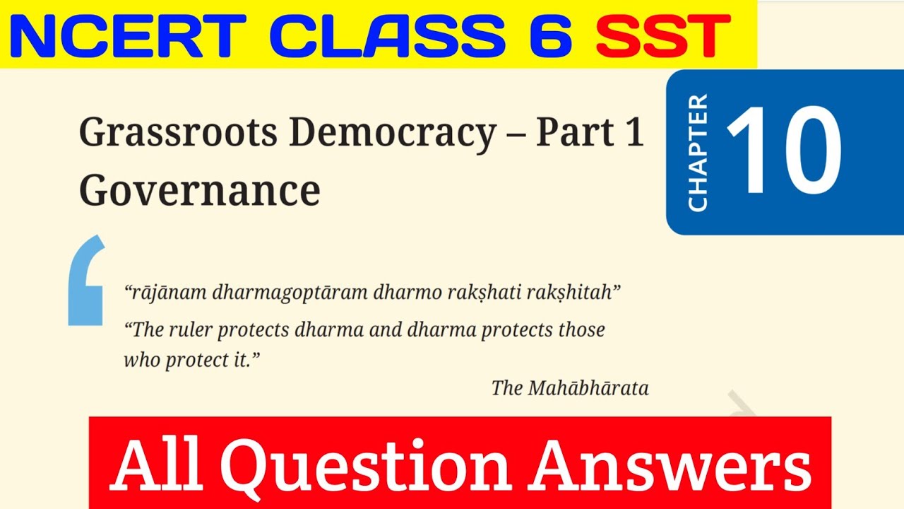 NCERT Class 6 SST Chapter 10 Grassroots Democracy Part 1 Question answers | 