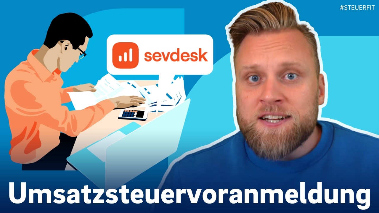 Umsatzsteuervoranmeldung mit sevdesk: Schritt-f&uuml;r-Schritt-Anleitung f&uuml;r die USt-VA
