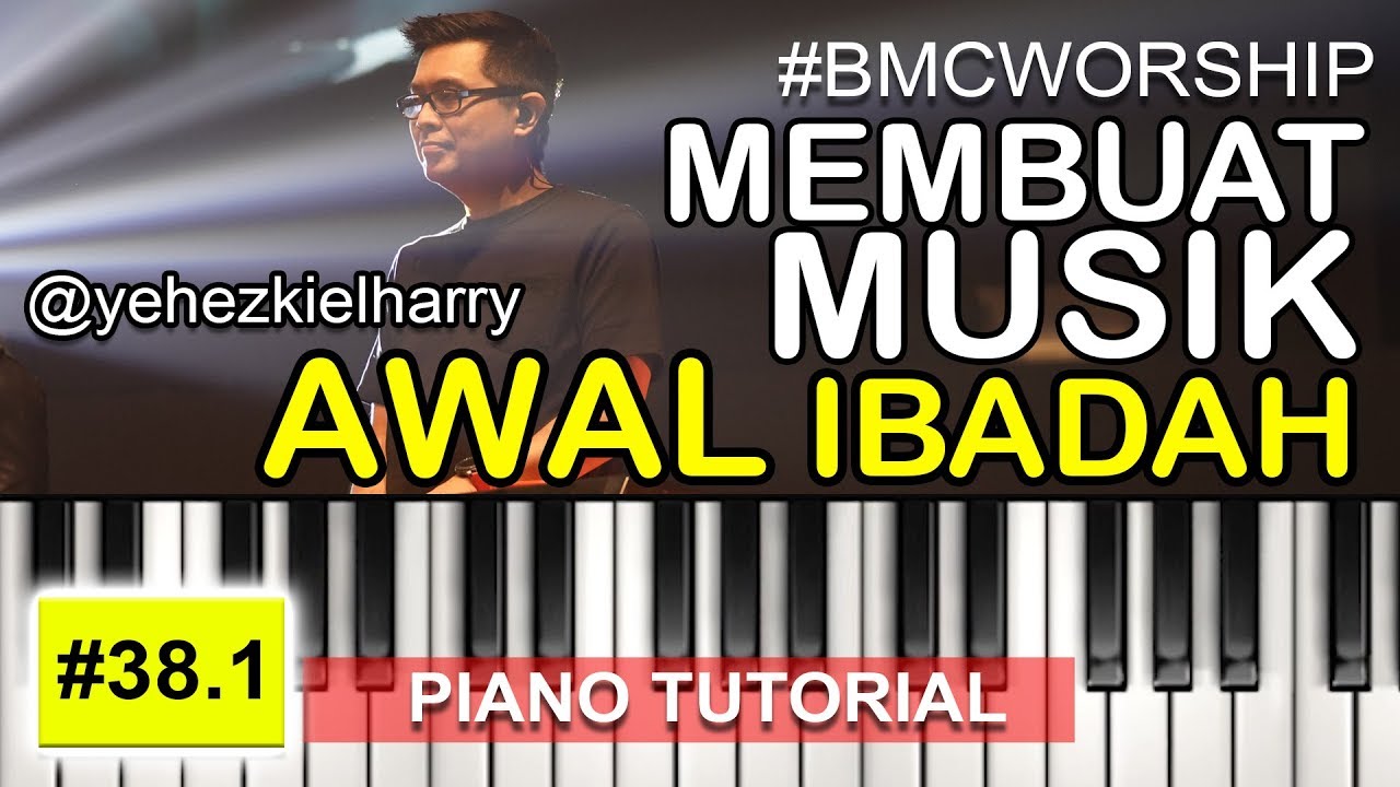 MUSIK AWAL IBADAH ( CHORDS and ARPEGGIO ) with @yehezkielharry [38.1]