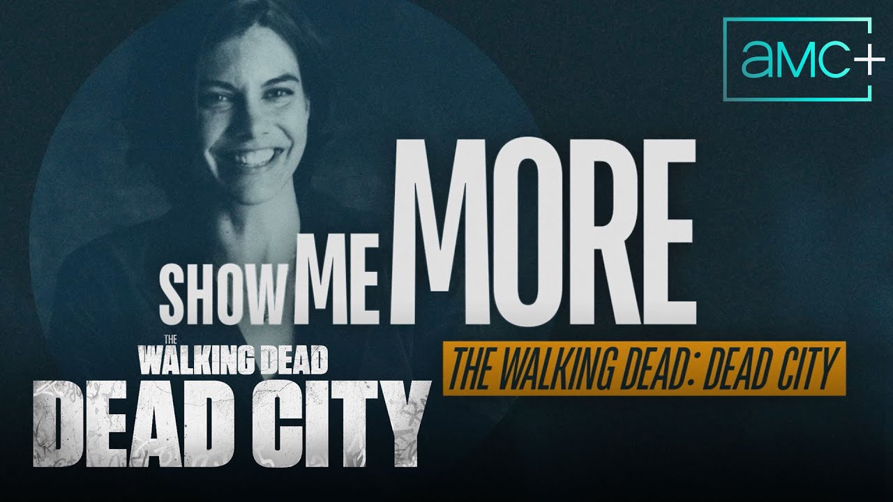 Inside The Walking Dead: Dead City Presented By SERVPRO | Show Me More | AMC