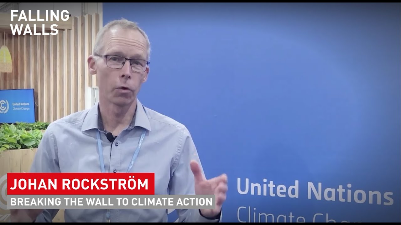 Johan Rockstr&ouml;m: Breaking the Wall to Climate Action| Falling Walls Science Summit 2022