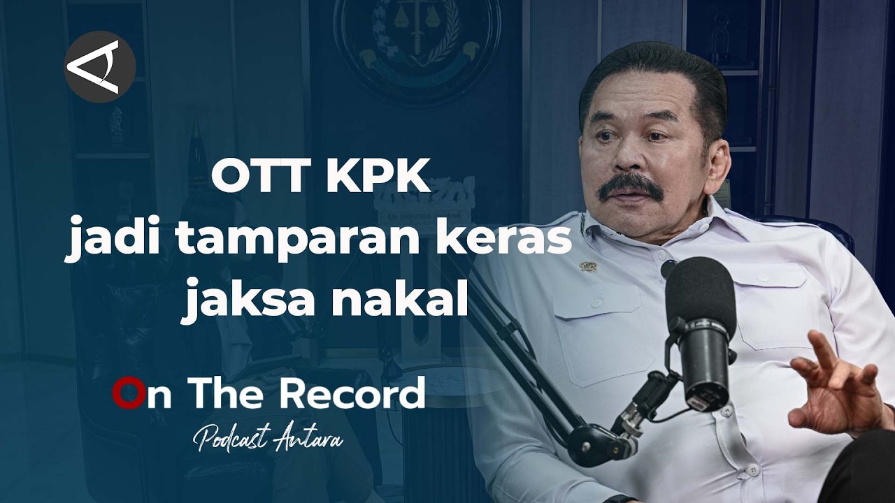 OTT KPK jadi tamparan keras jaksa nakal