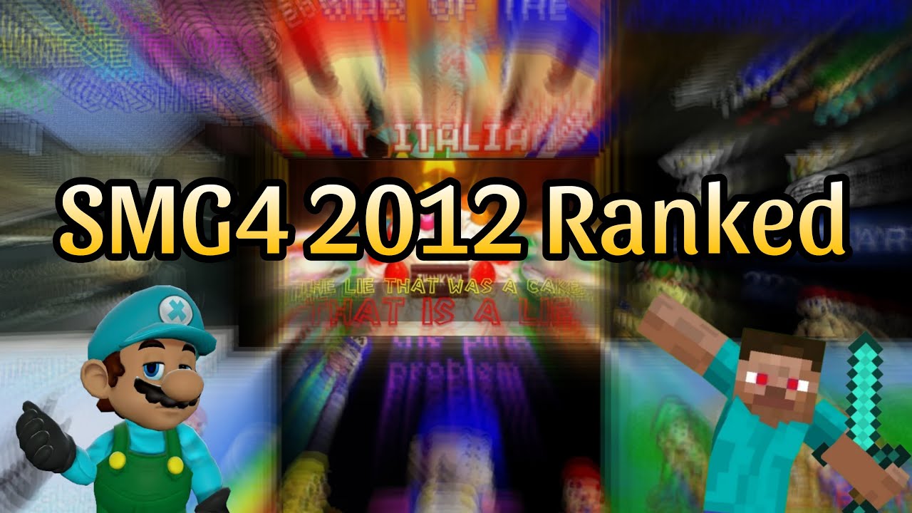 SMG4 2012 Ranked
