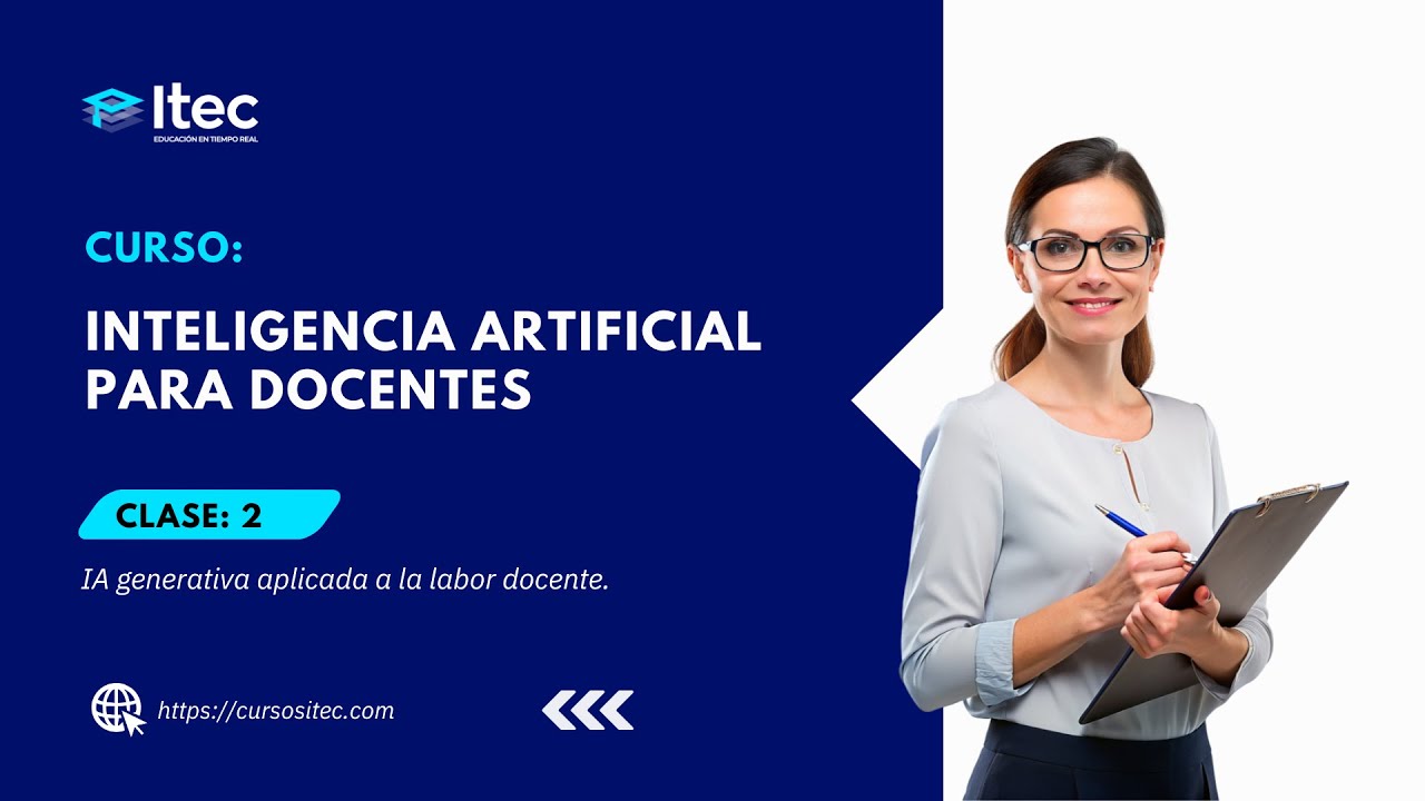 CLASE 02 - INTELIGENCIA ARTIFICIAL PARA DOCENTES