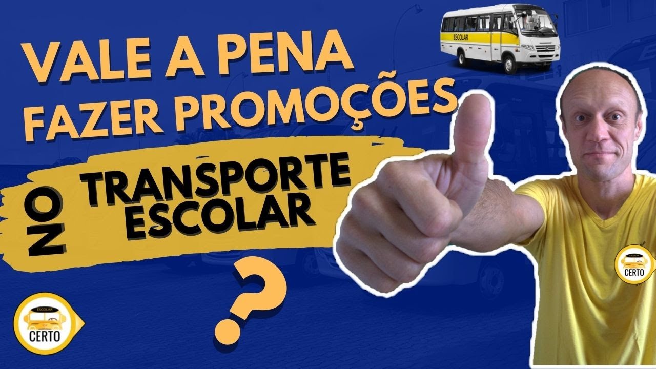 Promoções no Transporte Escolar