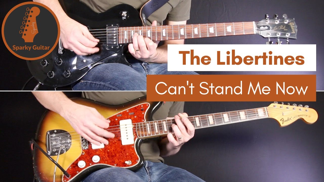 Can't Stand Me Now - The Libertines (Guitar Cover #123)