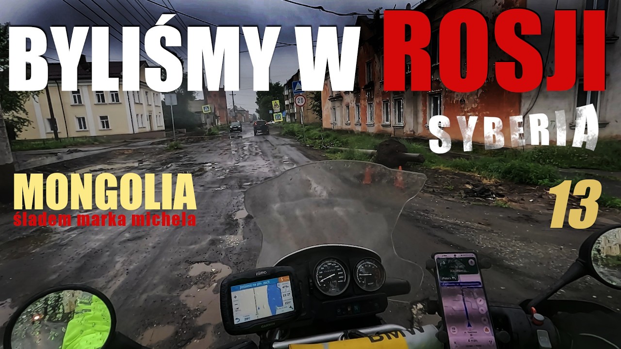 -13- Śladem Marka Michela - jechaliśmy niedawno przez Rosję i Syberię