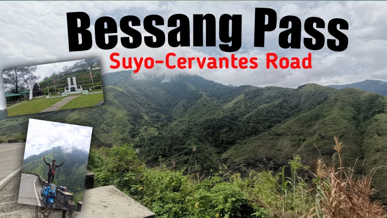 BESSANG PASS | SUYO - CERVANTES ROAD | BESSANG NATURAL MONUMENT | ROAD TO SAGADA | ILOCOS SUR