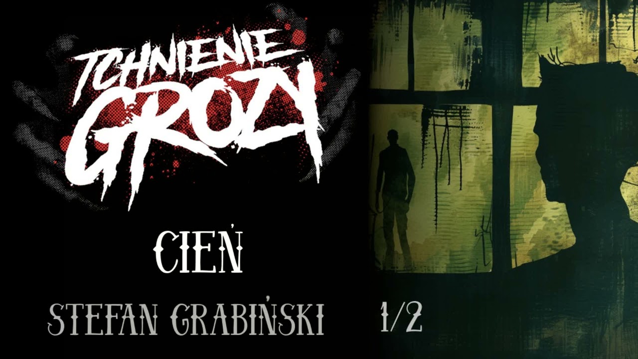 #229: Stefan Grabiński - Cień 1/2