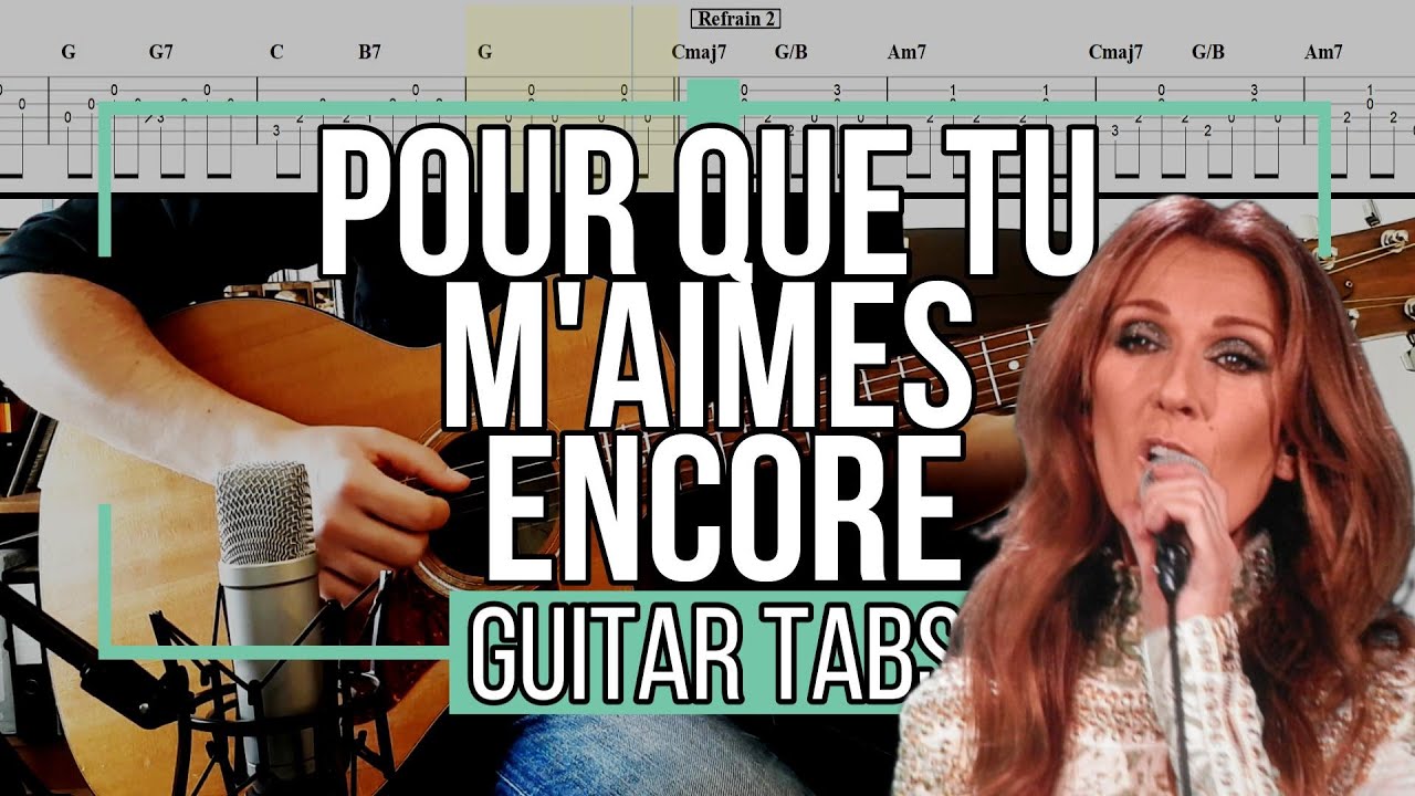 Pour que tu m'aimes encore - Céline Dion [ Accords ]