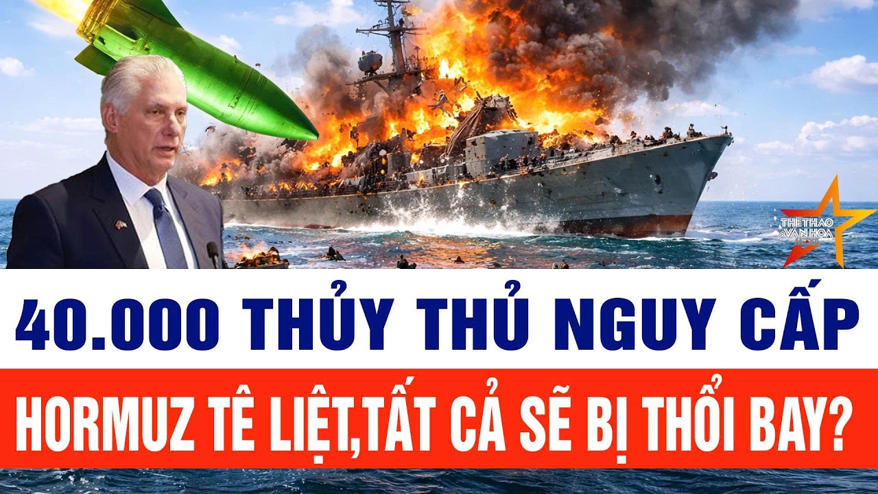 Hormuz tê liệt: 40.000 thủy thủ mắc kẹt giữa hỏa lực kinh hoàng
