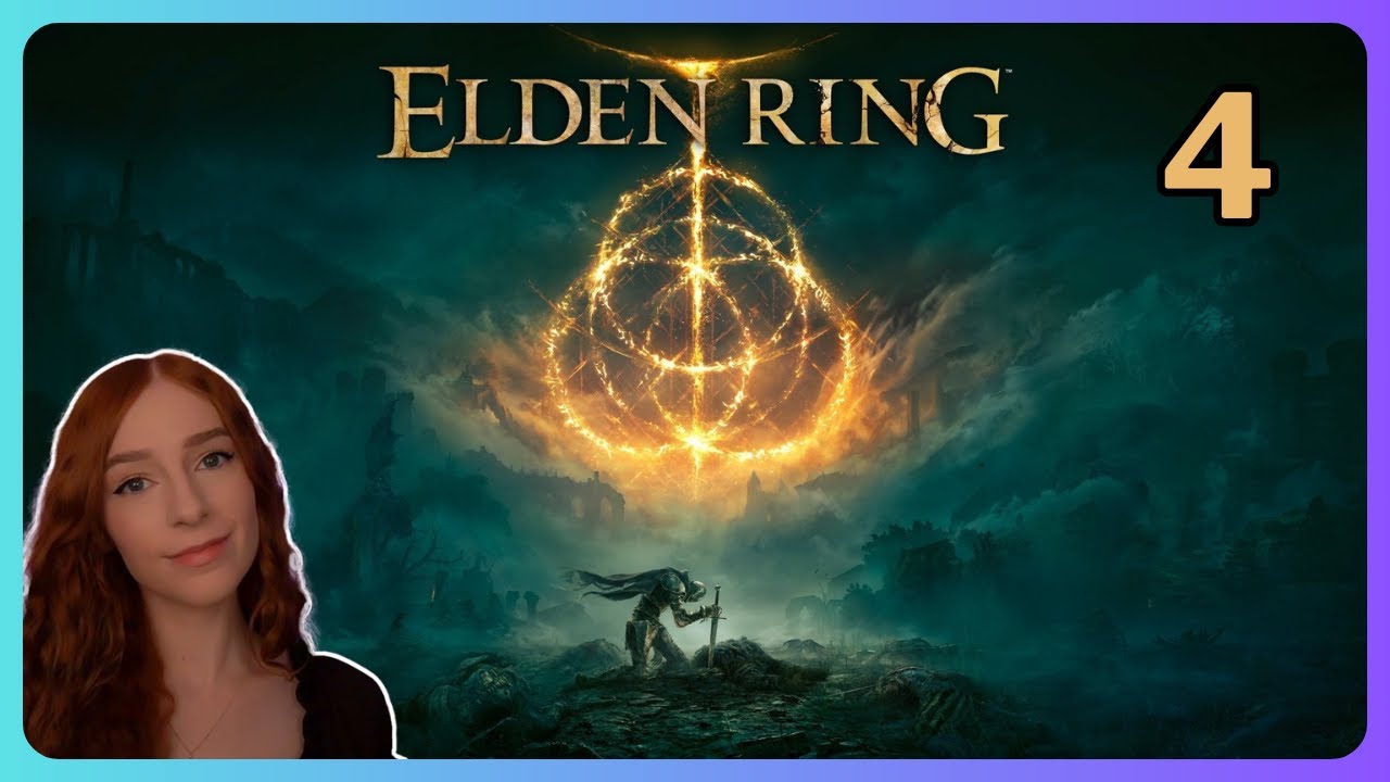 Elden Ring First Playthrough Part 4