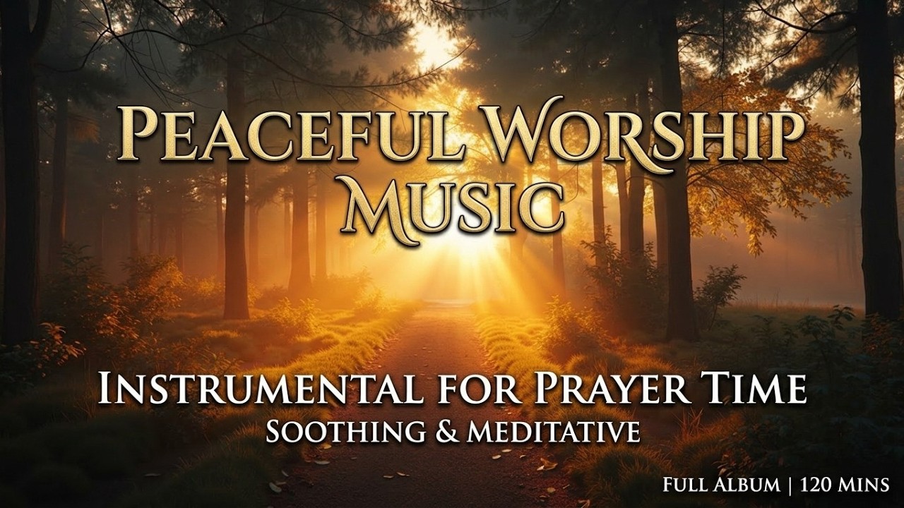 Мирный инструментал для поклонения во время молитвы