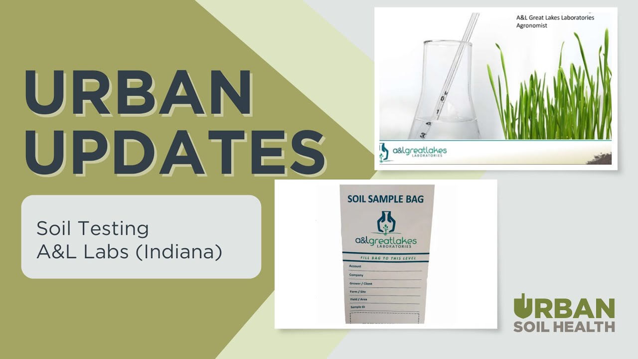 Soil Testing A&L Labs (Indiana)
