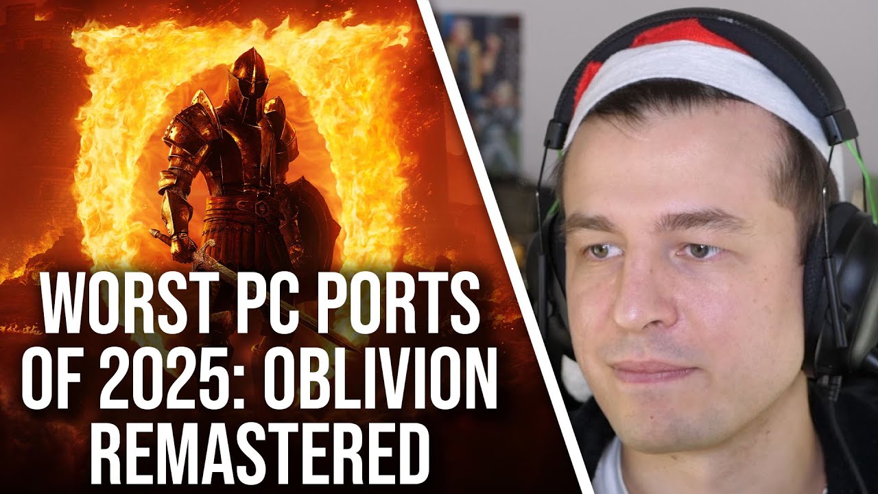 Oblivion Remastered Is One Of The Worst PC Ports of 2025