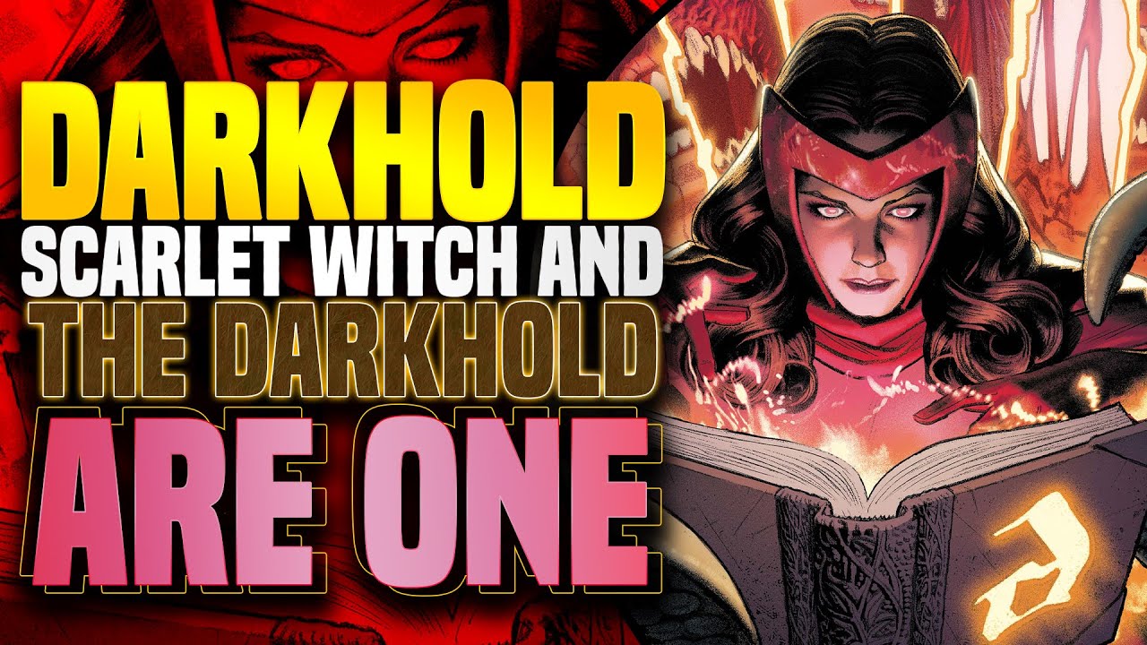 The Scarlet Witch And The Darkhold Are One! | Darkhold 2021-2022 (The Big Spill)