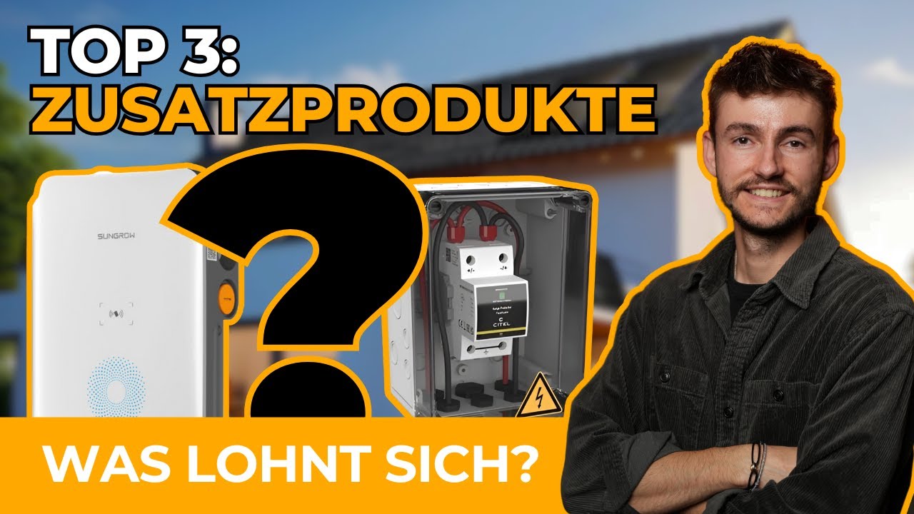 Die 3 WICHTIGSTEN Zubeh&ouml;rteile f&uuml;r deine Photovoltaikanlage 2025!