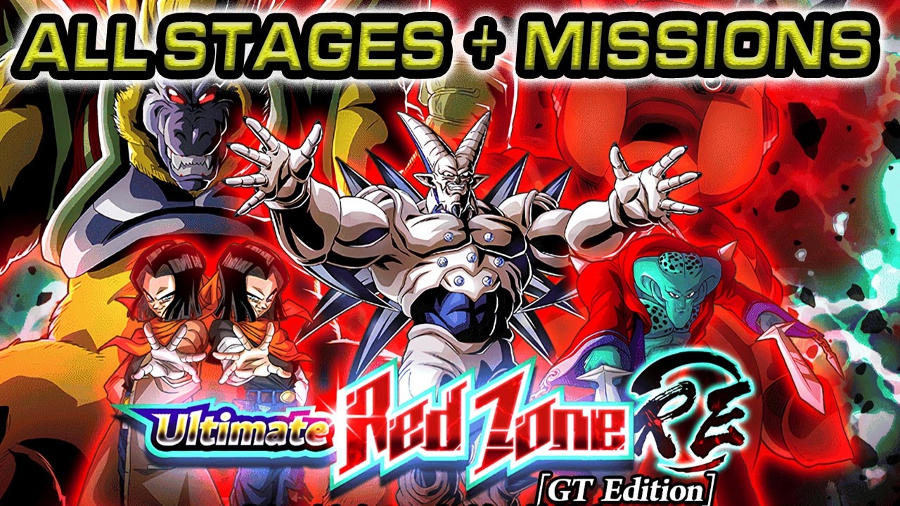 ALL STAGES & MISSIONS! ULTIMATE RED ZONE: RE (GT EDITION) Dragon Ball Z Dokkan Battle