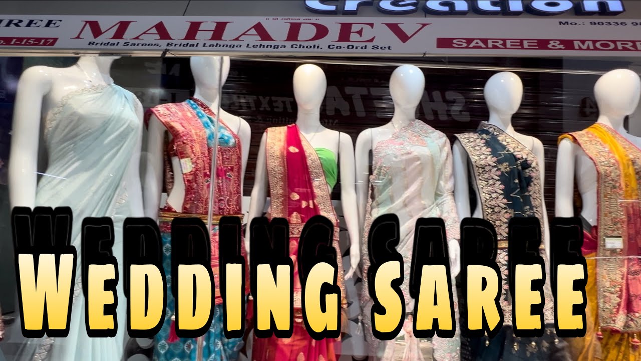 WEDDING SAREE IN OLD BOMBAY MARKET || SURAT