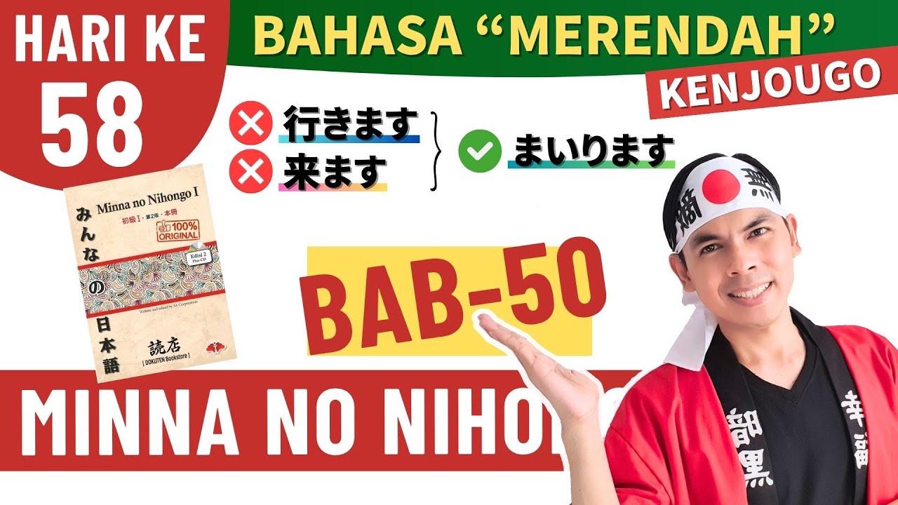 BAB 50 - KENJOUGO (Bahasa untuk 