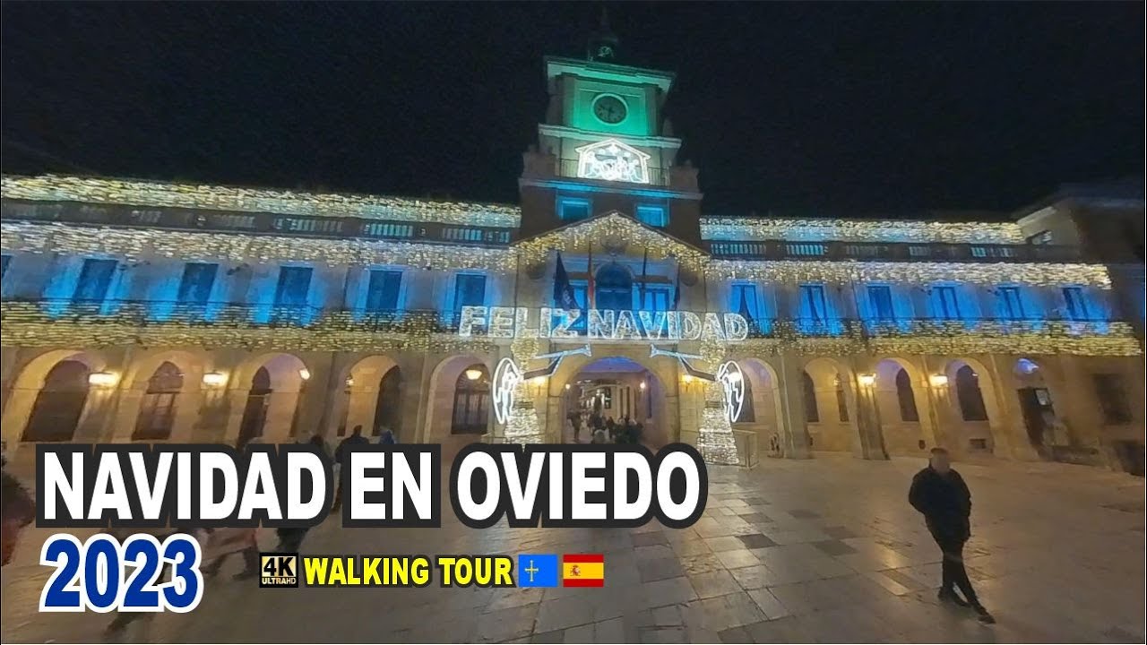 NAVIDAD EN OVIEDO 2023 🎅 Iluminación y Decoración en el Casco Histórico #walkingtour #caminata