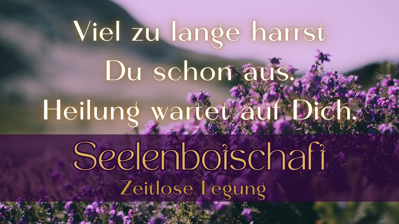 Viel zu lange harrst Du schon aus. Heilung wartet auf Dich ❤️‍🩹🧚💐 Zeitlose Legung. #seelenbotschaft