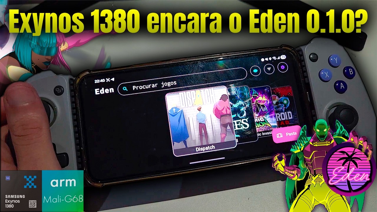 Exynos 1380 encara o Eden 0.1.0? | Dispatch, Marvel Cosmic Invasion e mais
